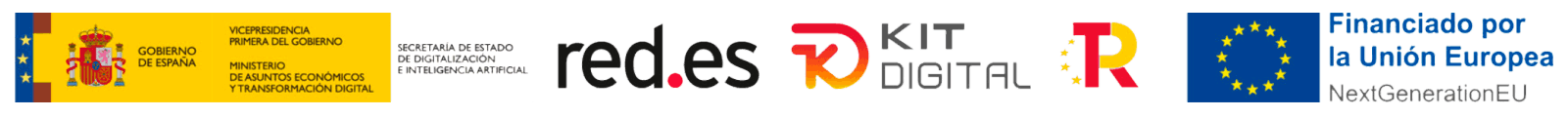 “Logotipos de la Unión Europea, el Ministerio de Transformación Digital de España, red.es, y el Plan de Recuperación, Transformación y Resiliencia, destacando la financiación del programa Kit Digital con fondos Next Generation EU para apoyar la digitalización de empresas.”